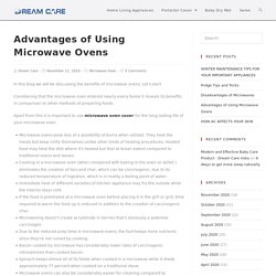 Advantages of Using Microwave Ovens - Dream Care India