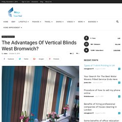 The Advantages Of Vertical Blinds West Bromwich?