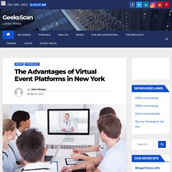 The Advantages of Virtual Event Platforms in New York