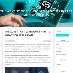 The advent of technology and its impact on Real Estate