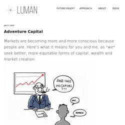 Adventure Capital - LUMAN