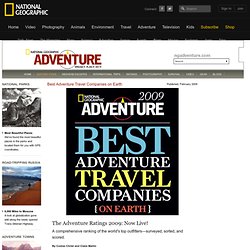 Best Adventure Travel Companies Rated 2009