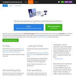 Quest - Write text adventure games and interactive stories