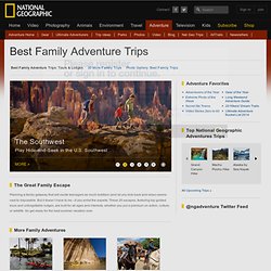 Best Family Adventure Trips