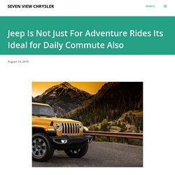 Jeep Is Not Just For Adventure Rides Its Ideal for Daily Commute Also