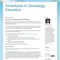 Adventures in Genealogy Education: Studying the Genealogical Proof Standard