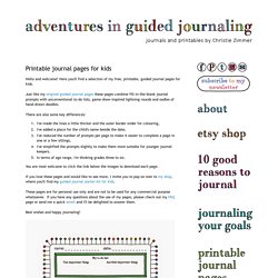 Adventures in Guided Journaling: Printable journal pages for kids