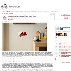 Hilarious Adventures of Two Baby Teeth