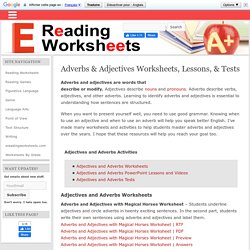 Adverbs & Adjectives Worksheets, Tests, & Lessons