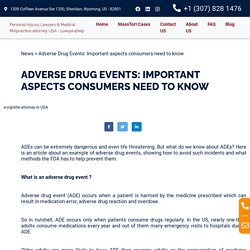 Adverse Drug Events: Important aspects consumers need to know