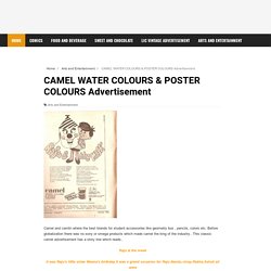 CAMEL WATER COLOURS & POSTER COLOURS Advertisement