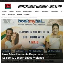 How Advertisements Perpetuate Sexism & Gender-Based Violence