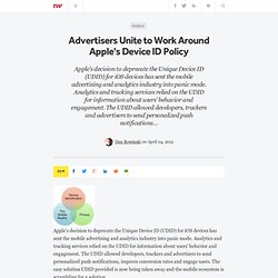 Advertisers Unite to Work Around Apple's Device ID Policy