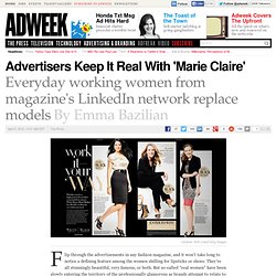 Advertisers Keep It Real With 'Marie Claire'