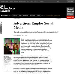 Advertisers Employ Social Media 