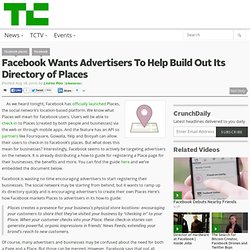 Facebook Wants Advertisers To Help Build Out Its Directory of Places