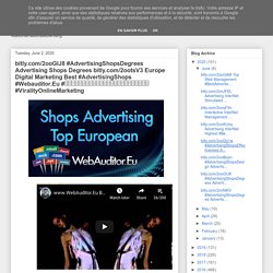 bitly.com/2ooGIJ8 #AdvertisingShopsDegrees Advertising Shops Degrees bitly.com/2ootsV3 Europe Digital Marketing Best #AdvertisingShops #Webauditor.Eu #खोजविपणनपरामर्शसबसेअच्छा #ViralityOnlineMarketing