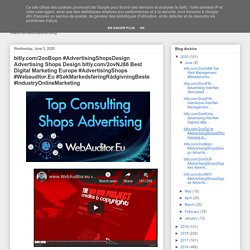 bitly.com/2ooBopn #AdvertisingShopsDesign Advertising Shops Design bitly.com/2ovNJ86 Best Digital Marketing Europe #AdvertisingShops #Webauditor.Eu #SøkMarkedsføringRådgivningBeste #IndustryOnlineMarketing