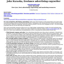 Free advertising copywriting resources. By John Kuraoka, freelance advertising copywriter