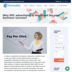 Why PPC advertising is important for your business success? – Marketify