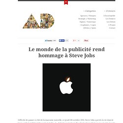 Le monde de la publicité rend hommage à Steve Jobs