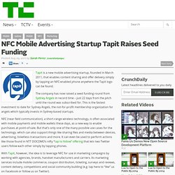 NFC Mobile Advertising Startup Tapit Raises Seed Funding