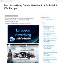 bitly.com/1JyDENc Best Advertising Consulting #Webauditor.Eu #AdvertisingConsulting #AdvertisingofEuropa #КращийПошукМаркетинговийКонсалтинг