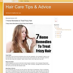 Home Remedies for Frizzy Hair