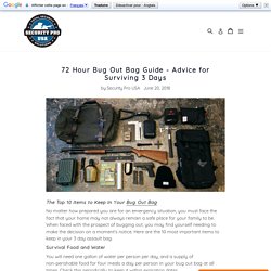 72 Hour Bug Out Bag Guide - Advice for Surviving 3 Days – Security Pro USA