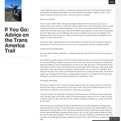 If You Go: Advice on the Trans America Trail