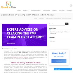 Expert Advices on Clearing the PMP Exam in First Attempt - Quadraplus