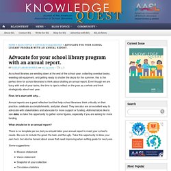 Advocate for your school library program with an annual report.