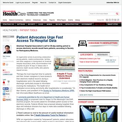 Patient Advocates Urge Fast Access To Hospital Data - Healthcare - The Patient