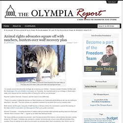Animal rights advocates square off with ranchers, hunters over wolf recovery plan