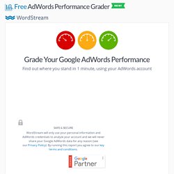 AdWords - Grade Your Google AdWords Account Performance