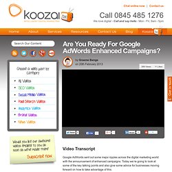 Are You Ready For Google AdWords Enhanced Campaigns?