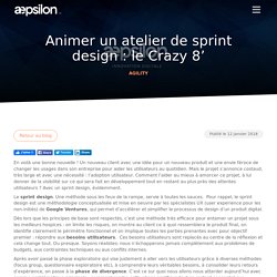 Animer un atelier de Sprint Design : le Crazy 8