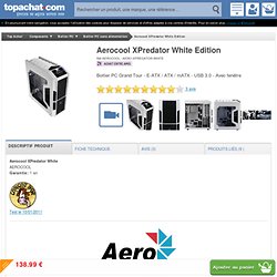 Aerocool XPredator White Edition