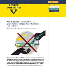 2020/09/01 - Plan de soutien à l'aéronautique : le gouvernement français dans l'illusion du « zéro-carbone »