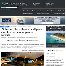 L'Aéroport Paris-Beauvais déploie son plan de développement durable