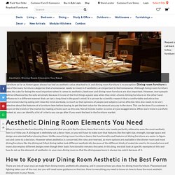 Aesthetic Dining Room Elements You Need