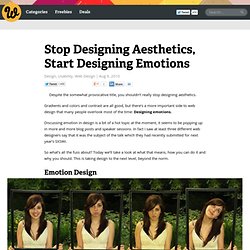 Stop Designing Aesthetics, Start Designing Emotions