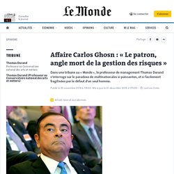 Affaire Carlos Ghosn : « Le patron, angle mort de la gestion des risques »