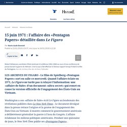 15 juin 1971 : l'affaire des «Pentagon Papers» détaillée dans Le Figaro