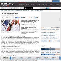 Affaire Anelka : Réactions Le figaro