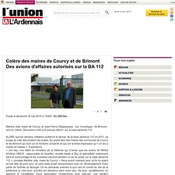 Colère des maires de Courcy et de Brimont Des avions d'affaires autorisés sur la BA 112