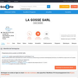 LA GOSSE SARL (LIEVIN) Chiffre d'affaires, résultat, bilans sur SOCIETE.COM - 344264866