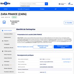 ZARA FRANCE (PARIS 12) Chiffre d'affaires, résultat, bilans sur SOCIETE.COM - 348991555