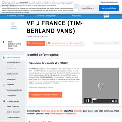VF J FRANCE (PARIS 2) Chiffre d'affaires, résultat, bilans sur SOCIETE.COM - 353238520