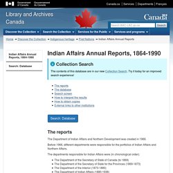 Indian Affairs Annual Reports, 1864-1990 - Library and Archives Canada
